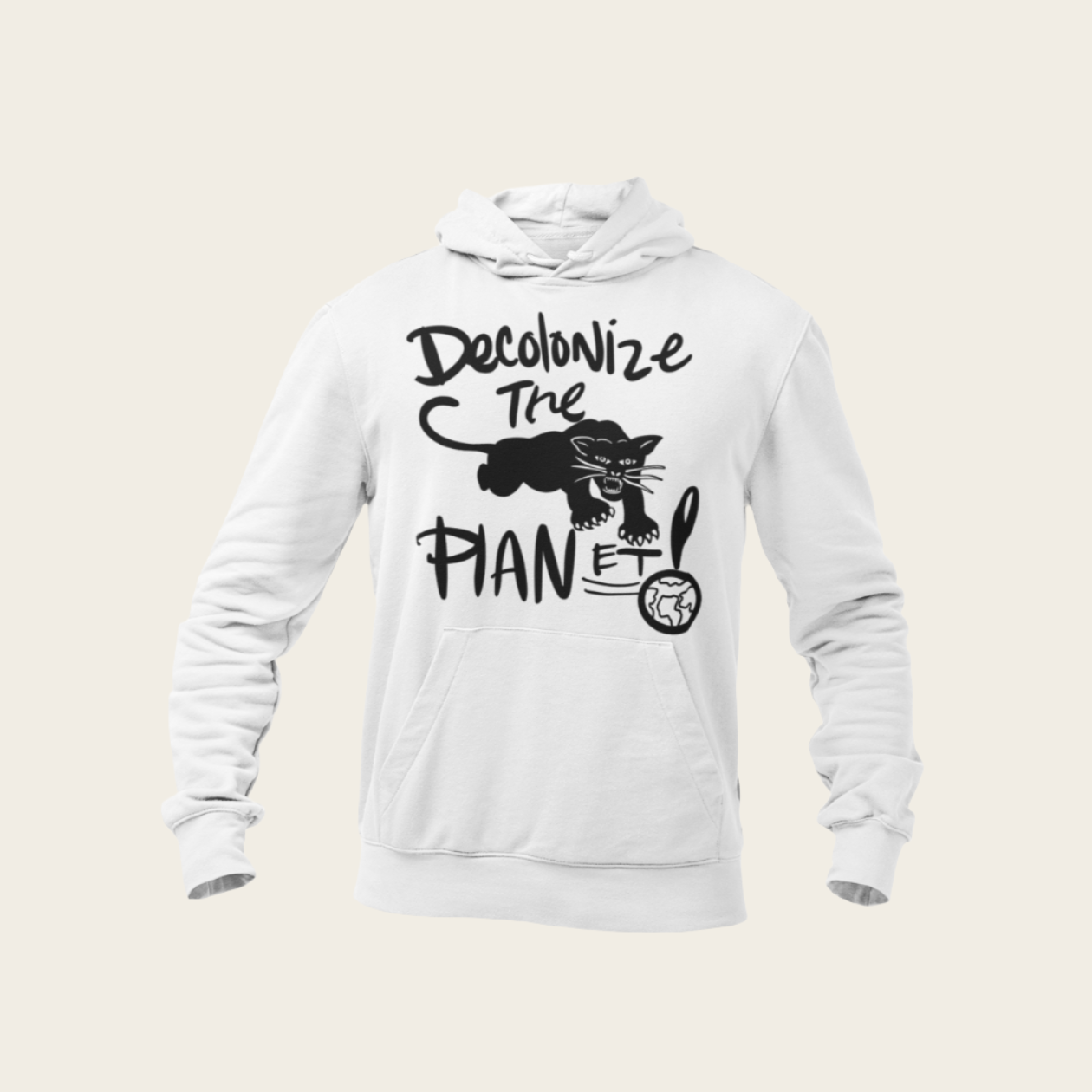 De-colonize the Planet Hoodie